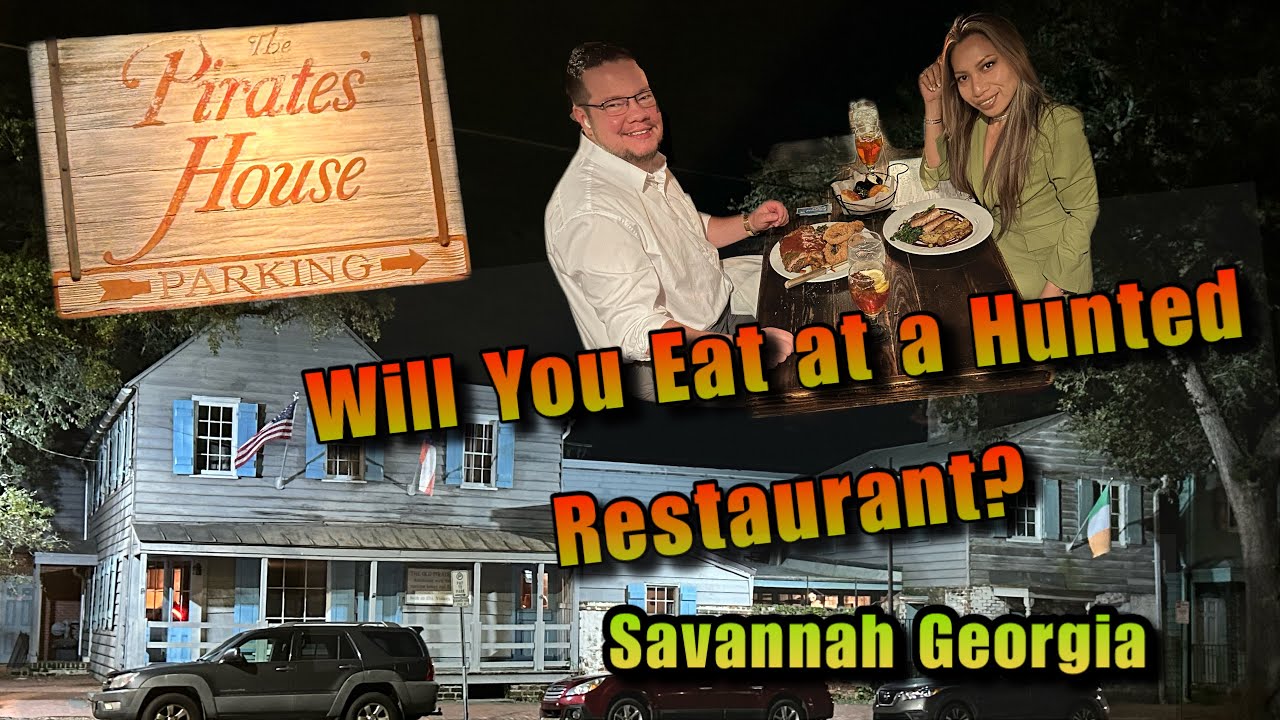 The Pirate House Haunted Restaurant  Savannah Georgia Experience