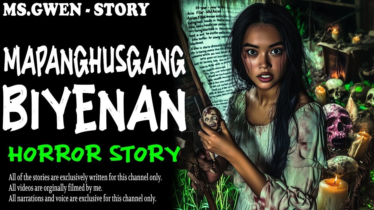 MAPANGHUSGANG BIYENAN HORROR STORY    True Horror Stories   LadyPam