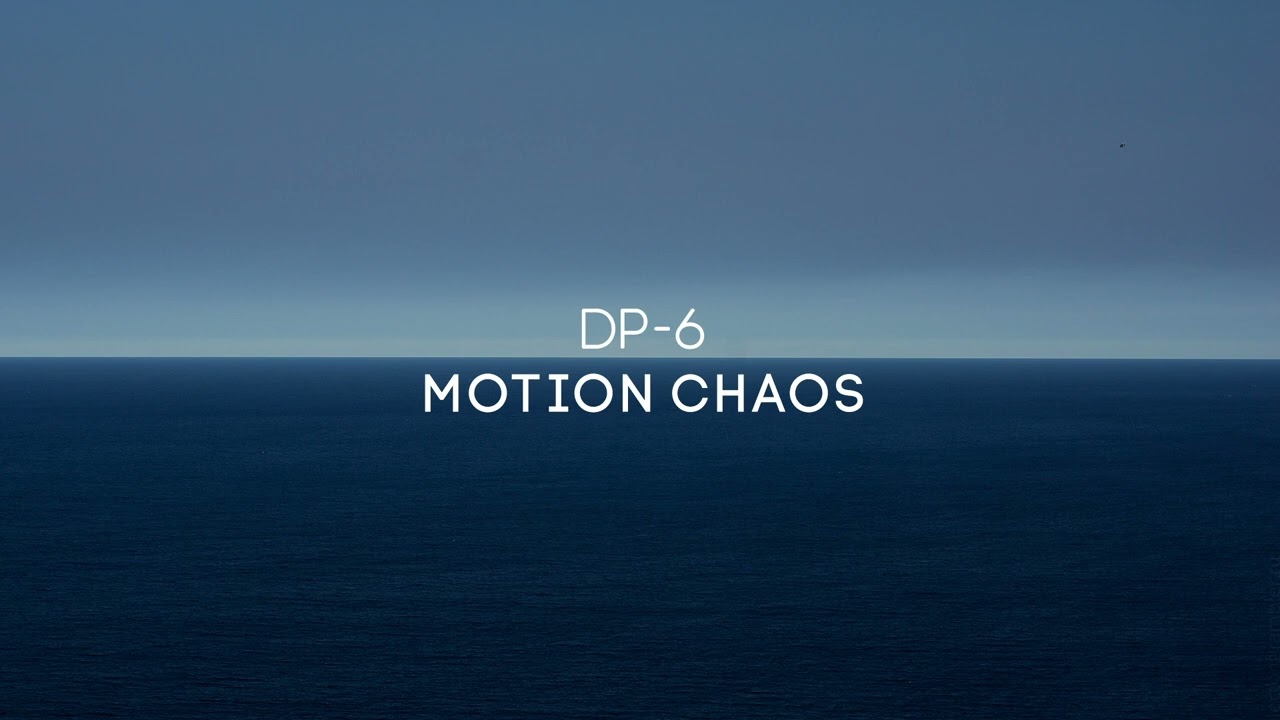 DP-6 - Motion Chaos