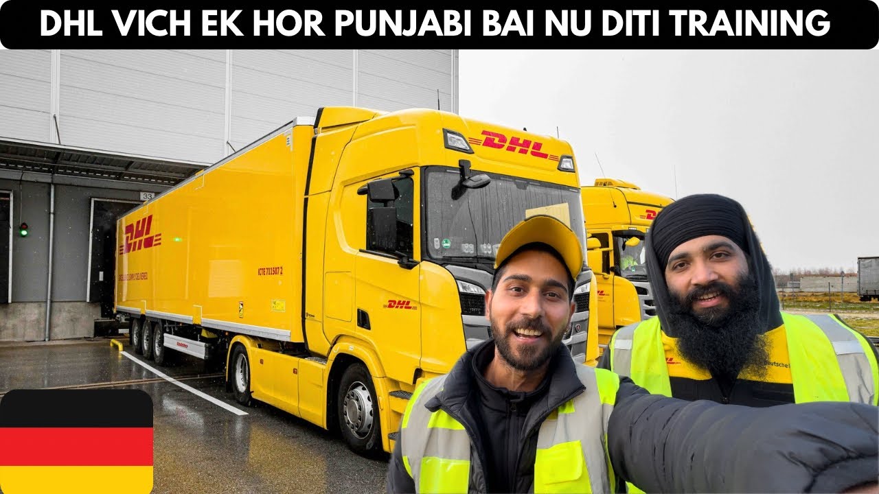 2026 Влог Da pehla. DHL Ek Hor Punjabi Bai Nu Diti Training 😎👍🏼🚚🚛