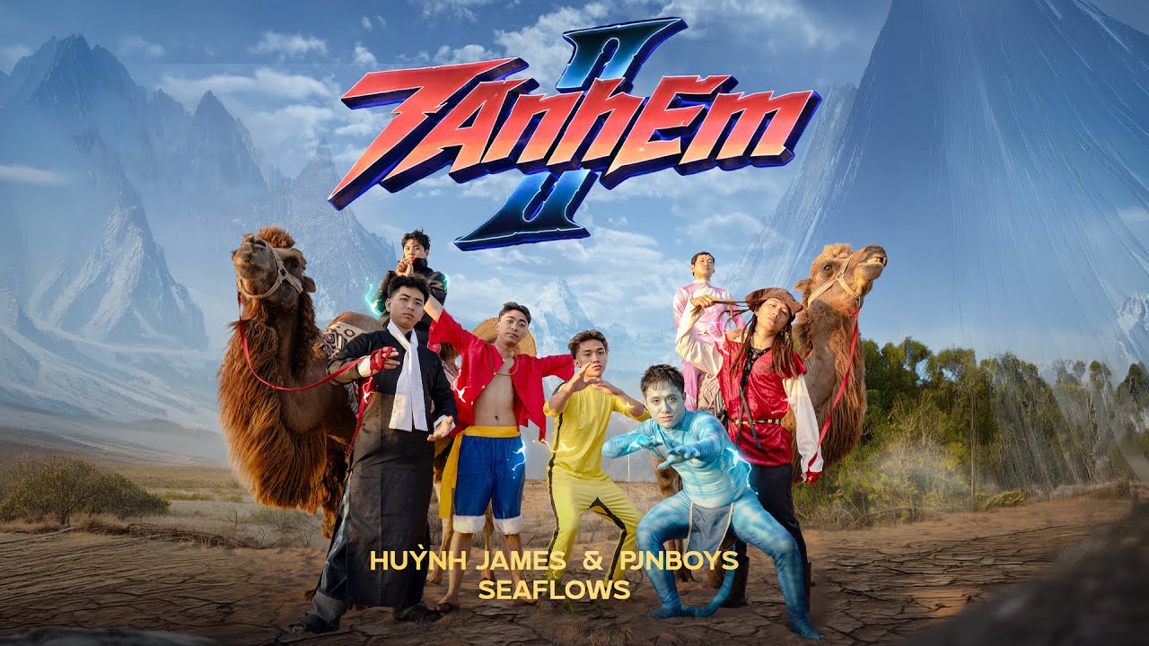 7 ANH EM 2 (M/V) - Huỳnh James x Pjnboys ft Seaflows @seaflowsofficical86