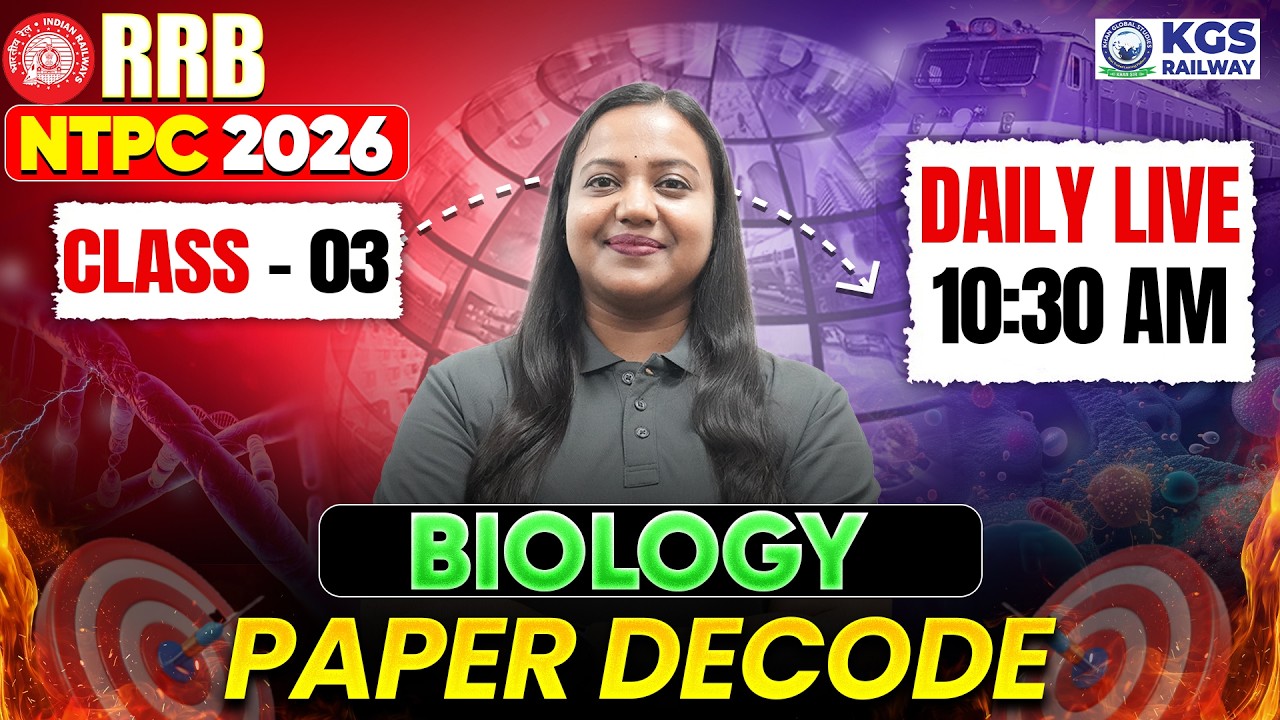 RRB NTPC 2026 | RRB Biology Paper Decode | Class 3 | by Amrita Ma'am | KGS Railway Exams