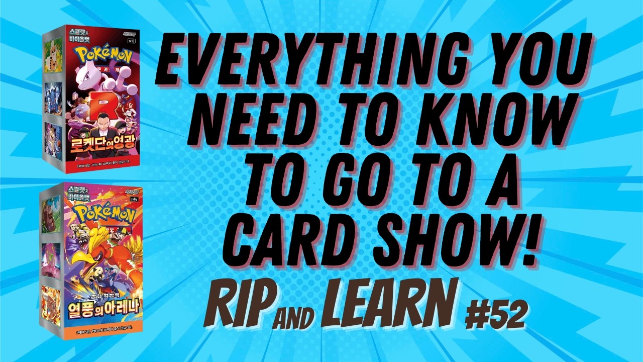 What to Know Before Going to a Card Show! -- Korean Team Rocket and Heat Wave Arena - R&L #52