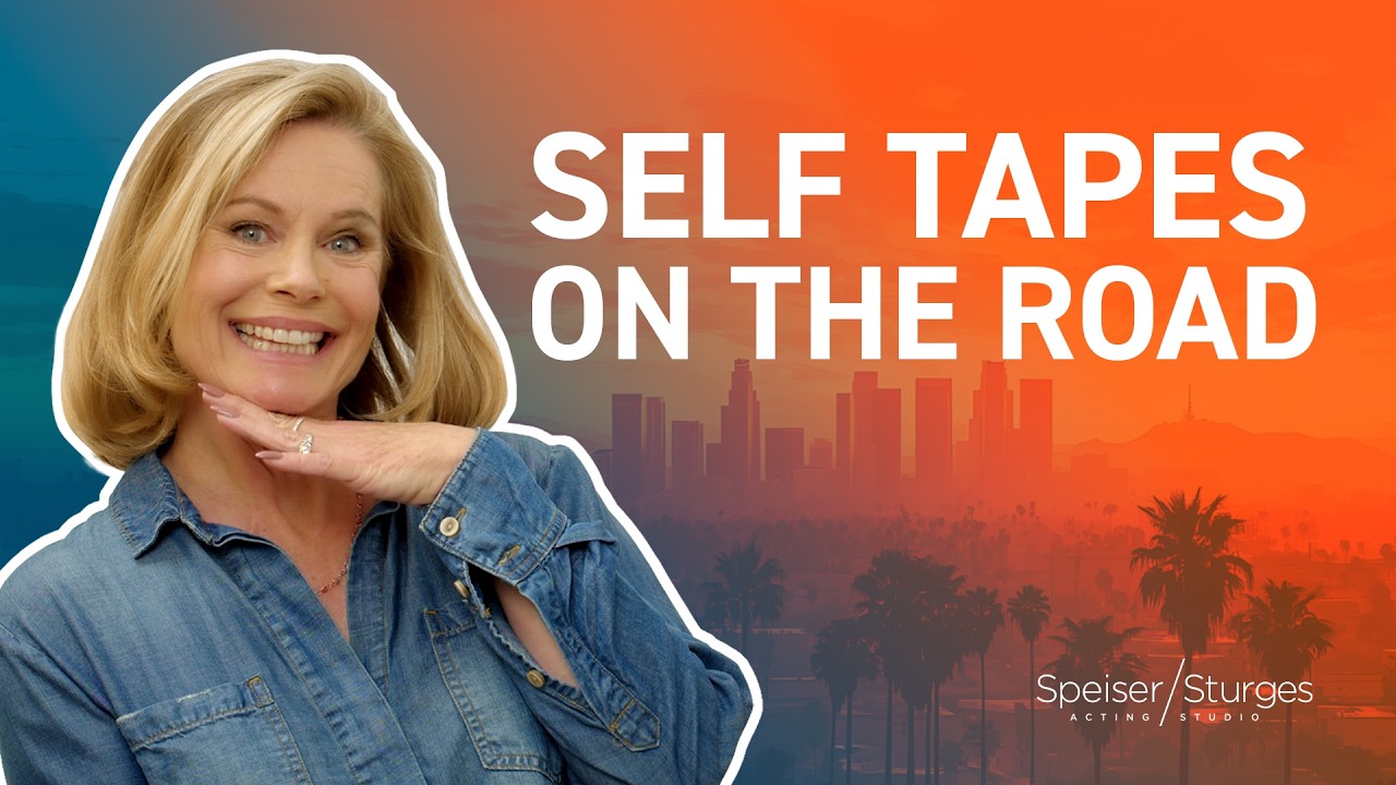 How to Film a Self Tape While Traveling | Audition Tips for Actors