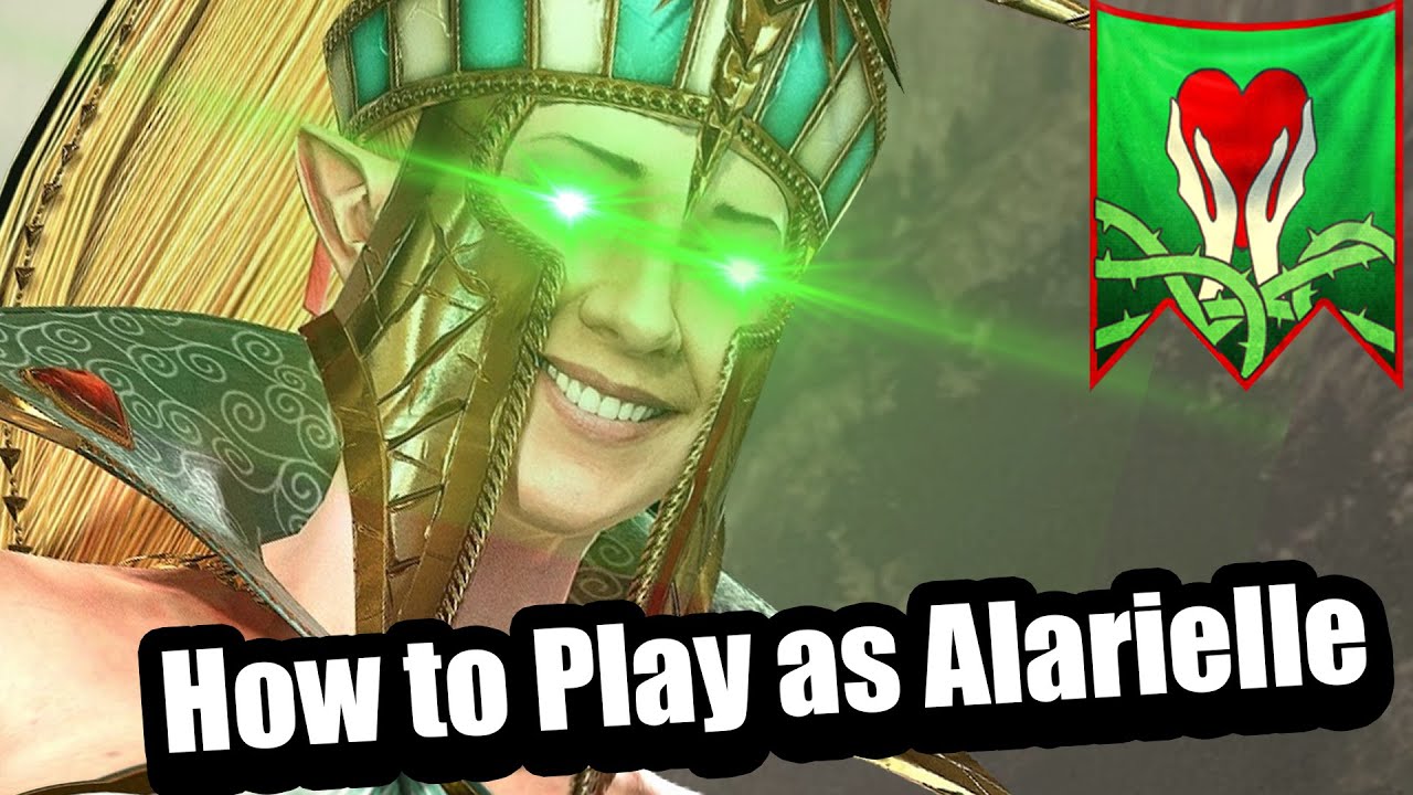 How to Play as Alarielle