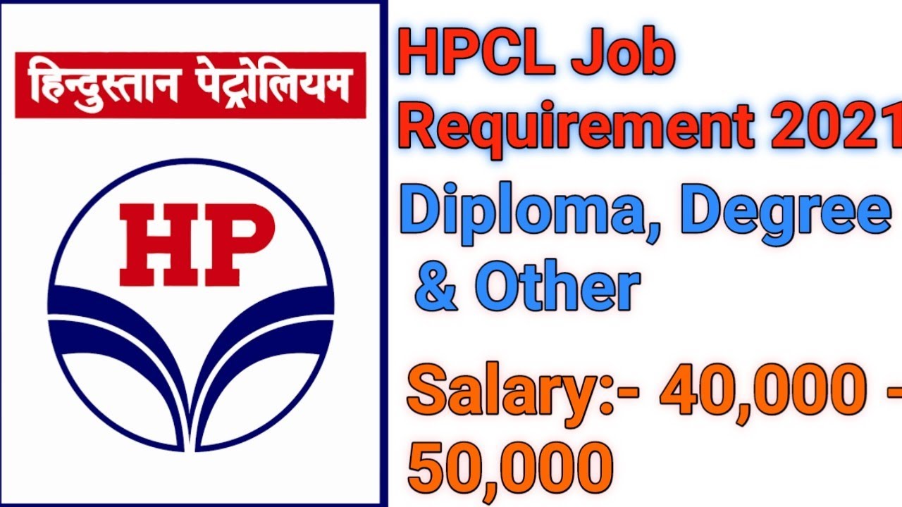 HPCL Job Requirement 2021