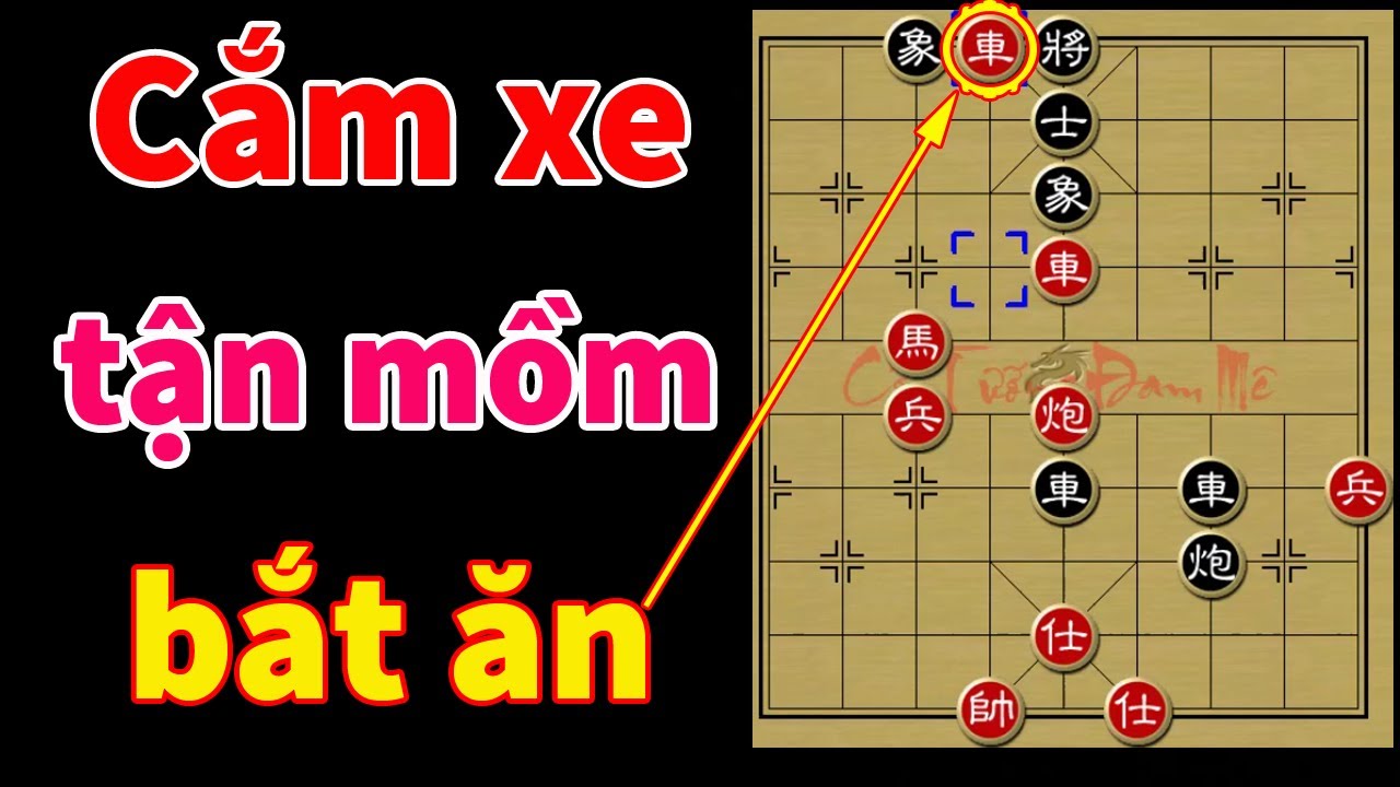 Khóc Thét Với Ván Cờ Tướng Cắm Thẳng Con Xe Vào Mồm Giặc - Tuyệt Phẩm Cờ Tướng Sát Cục Đẹp Nhất