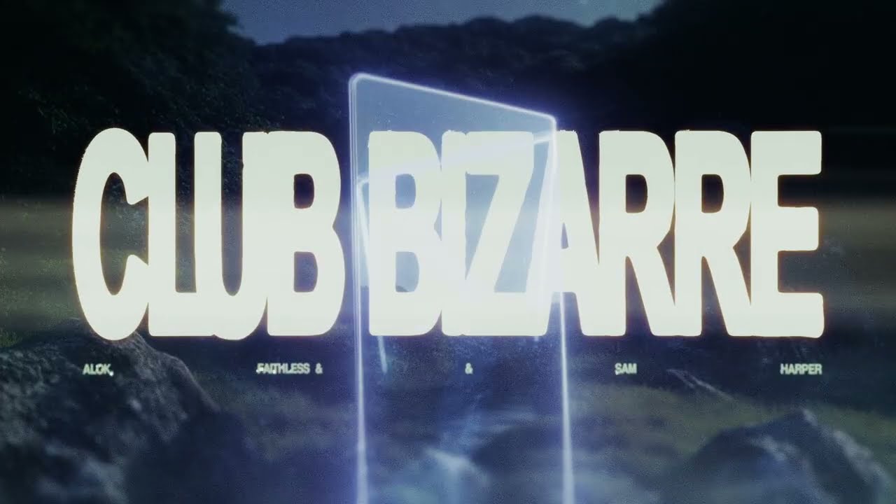 Alok, Faithless, Sam Harper, Alex Christensen - Club Bizarre (Official Lyric Video)