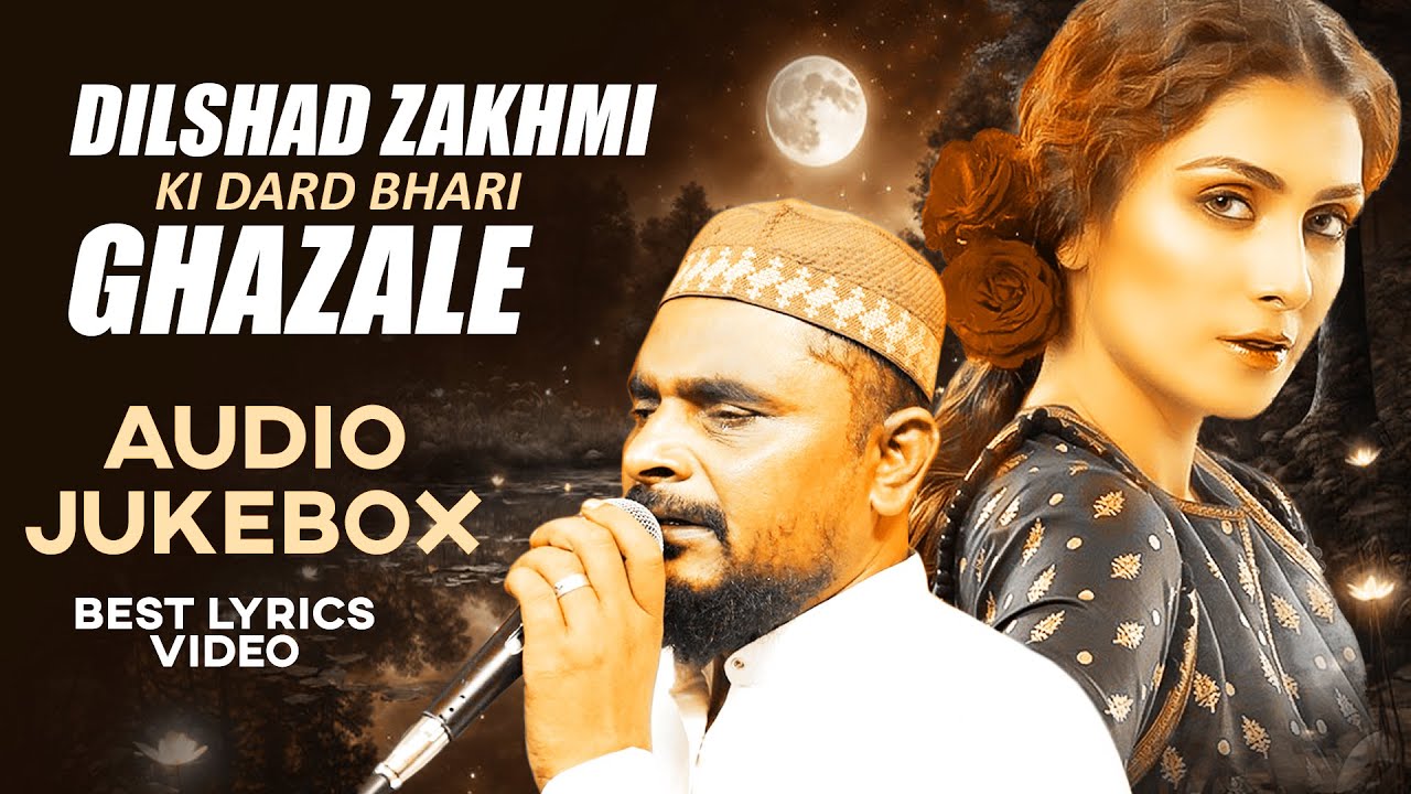 Nonstop Dard Bhari GHazal | Dilshad Zakhmi | Best Ghazal jukebox | Ghazal 2023 #dardbharighazal