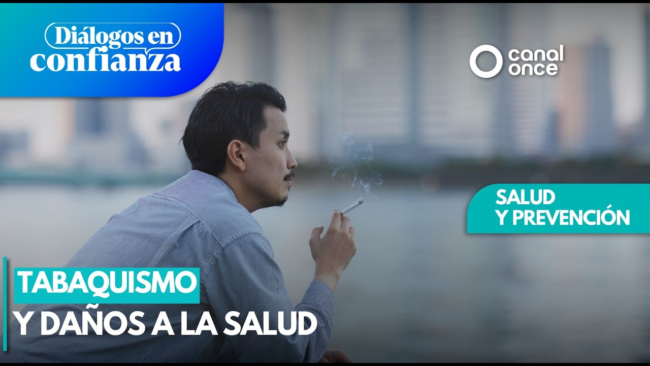 Di&aacute;logos en confianza (Salud y prevenci&oacute;n) - Tabaquismo y da&ntilde;os a la salud (16/02/2026)