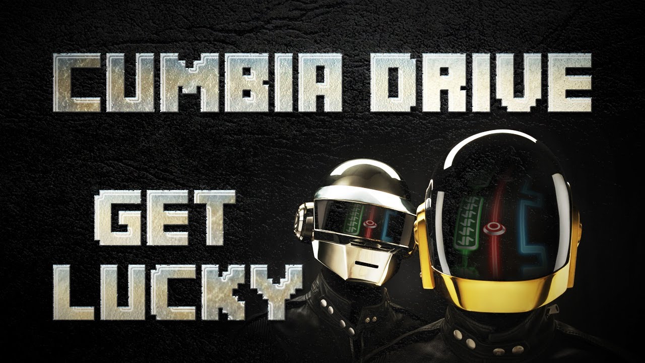 Get Lucky - Cumbia Drive