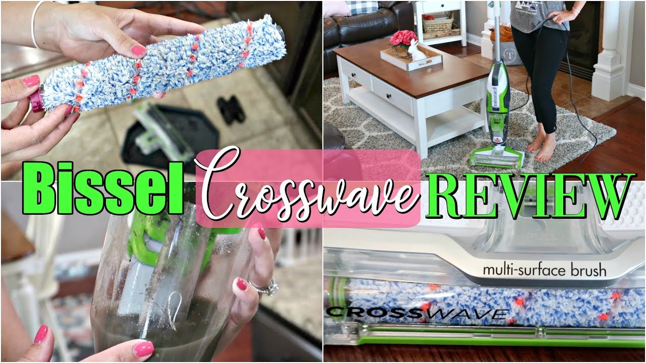 My Review of the Bissel Crosswave- CLEAN WITH ME