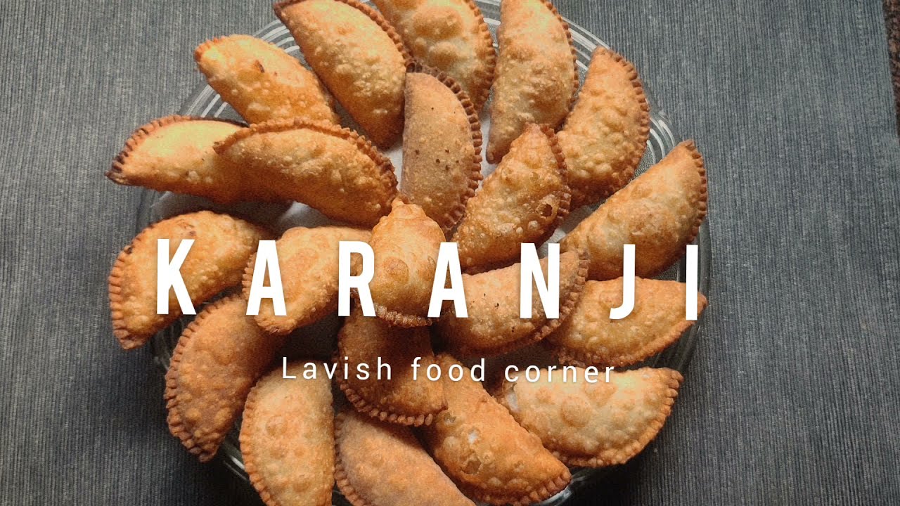 Karanji | Lavish Food Corner