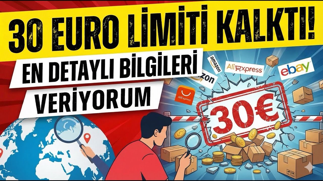 Artık yurtdışından ürün getiremeyeceğiz, 30 euro limiti kalktı peki ne olacak.