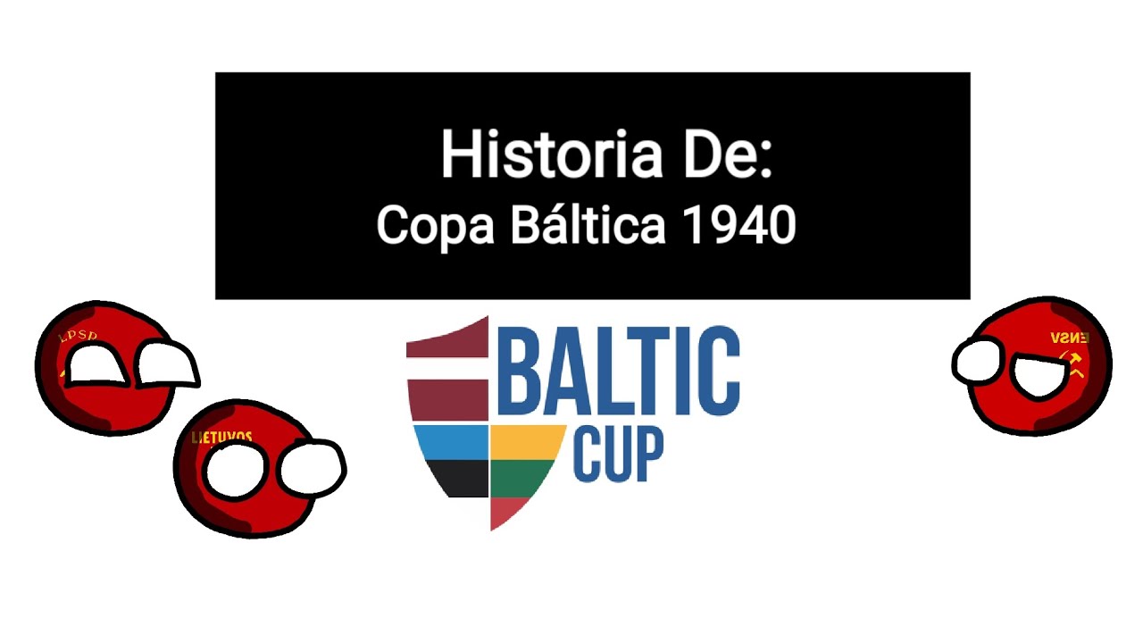 🇱🇻Historia De Copa Báltica 1940🇱🇻