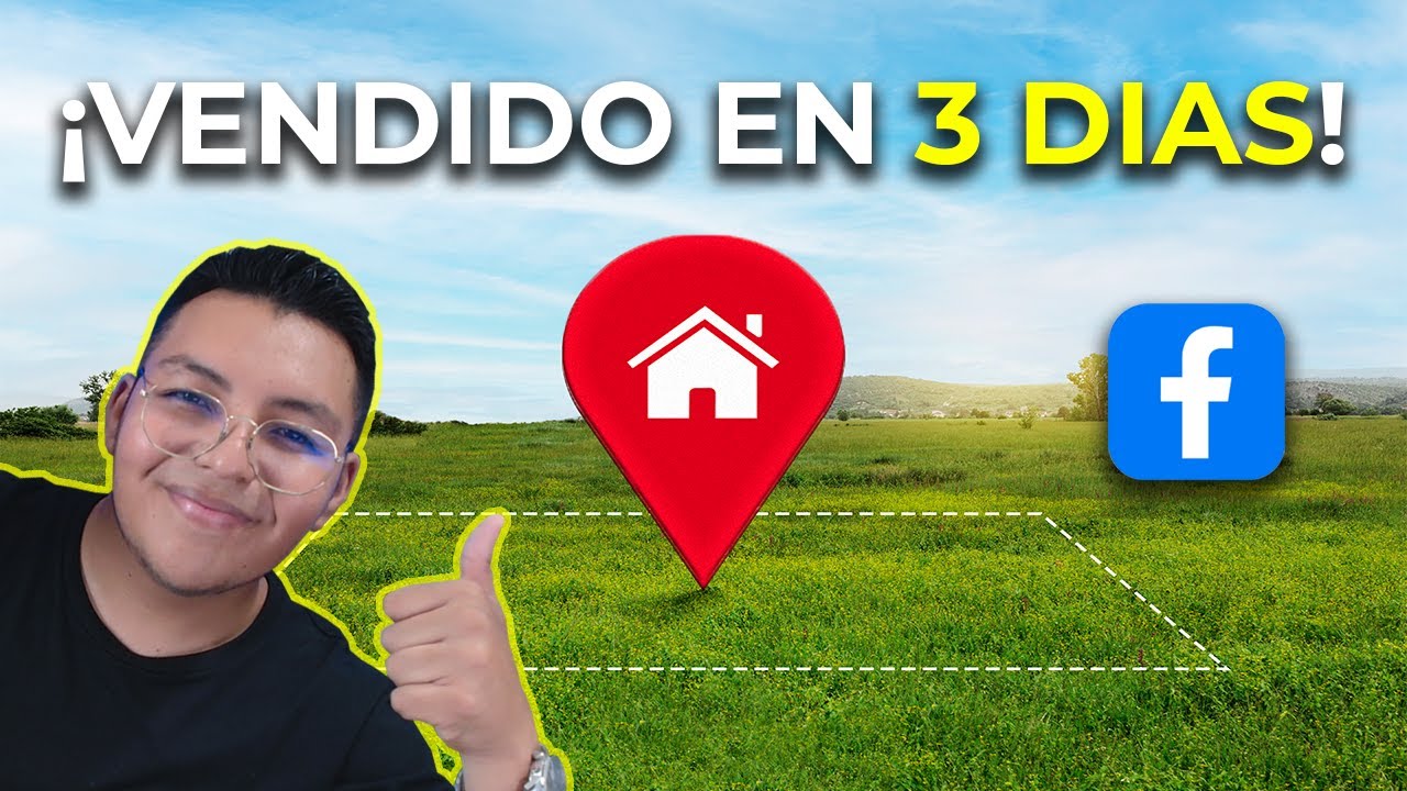 COMO VENDER UN TERRENO RAPIDO POR FACEBOOK⛳🤑