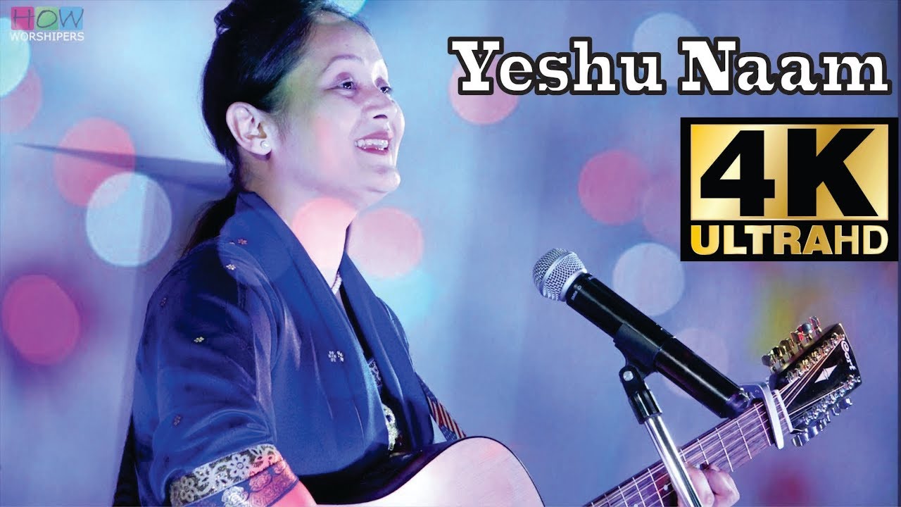 Yeshu Naam | Ritu Shahi - HOW Worshipers