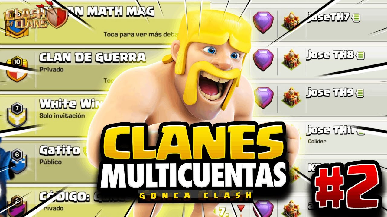 MÁS CLANES de MULTICUENTAS en CLASH OF CLANS