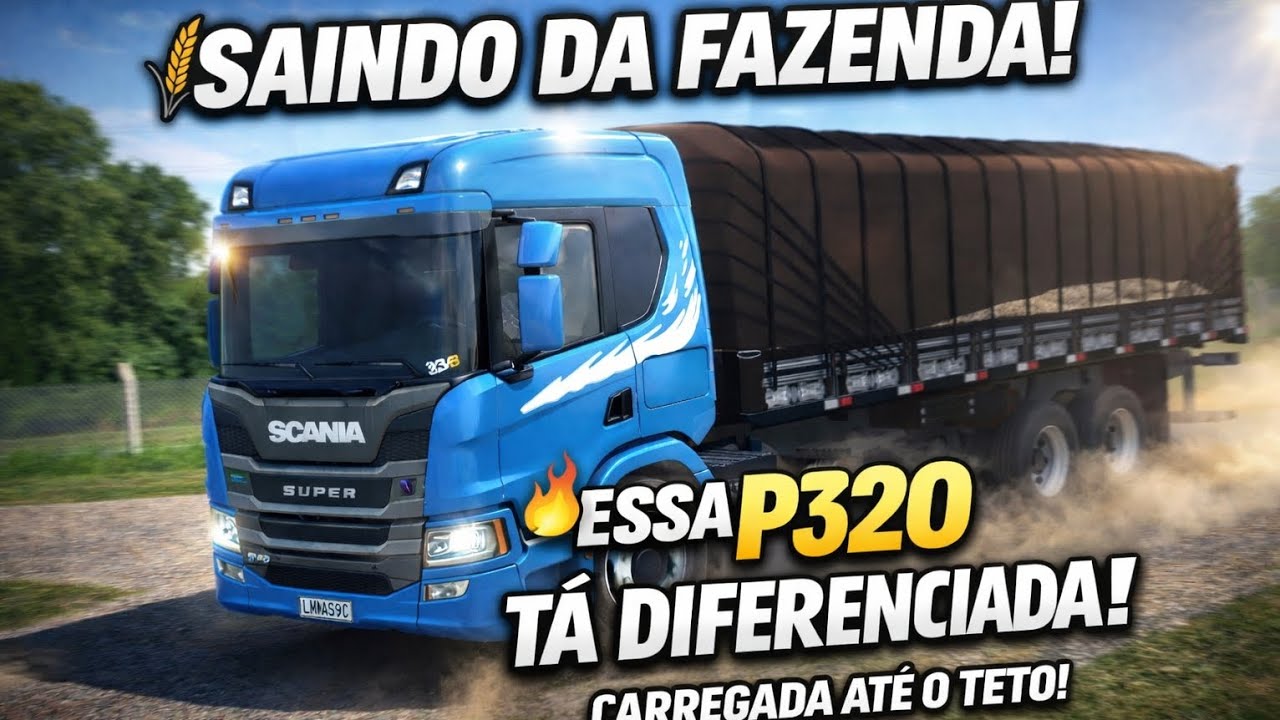 Saindo da fazenda carregado com a Scania cuida 