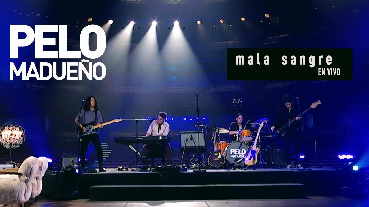 Pelo Madueño - Mala sangre (En vivo - Gran Teatro Nacional, Lima)
