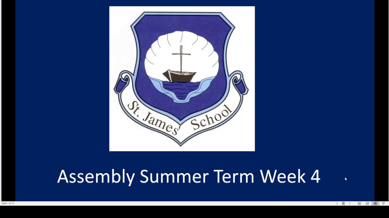 Assembly Summer Term Week 4