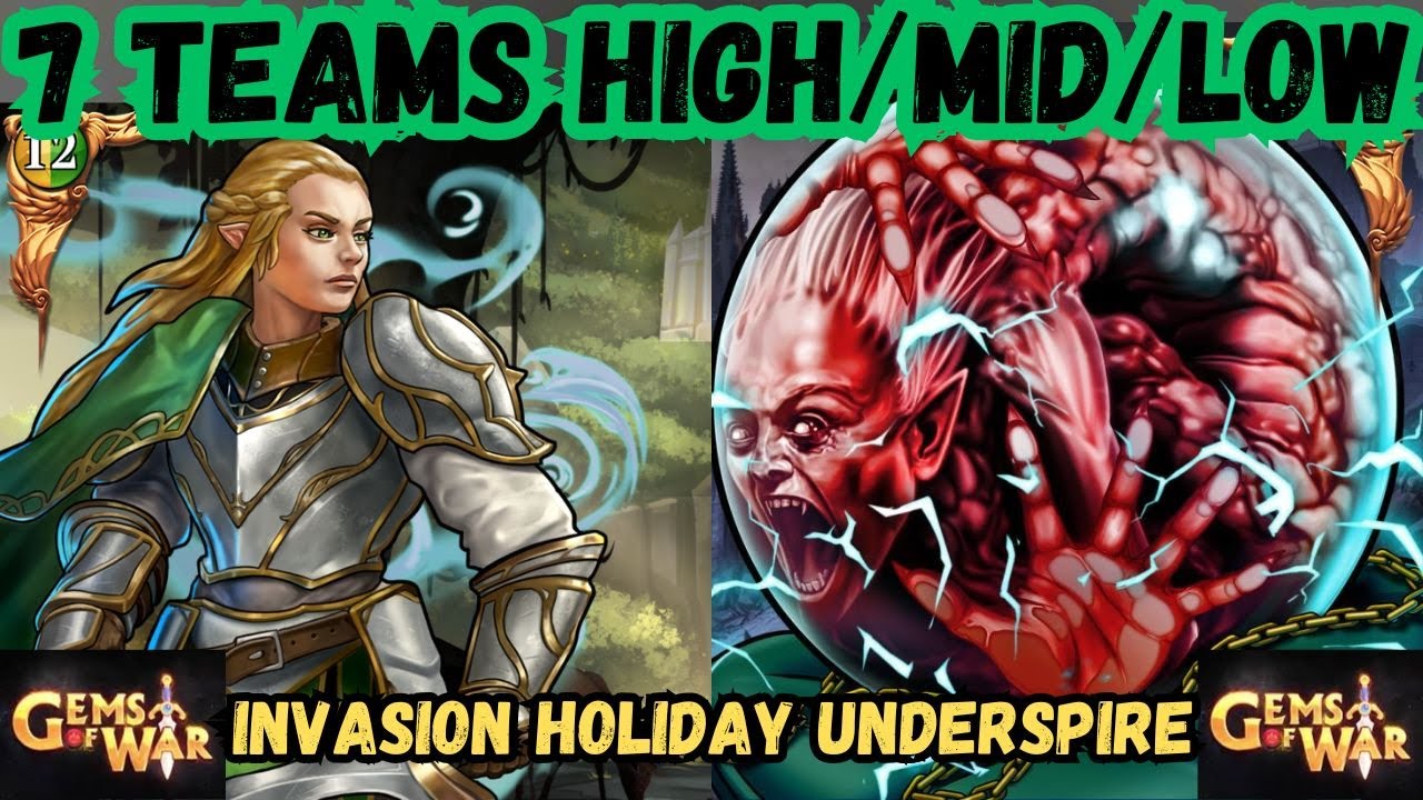 7 TEAMS for INVASION Holiday & Underspire Events HML Silverglade Week 10/20 | Gems of War Guide 2025