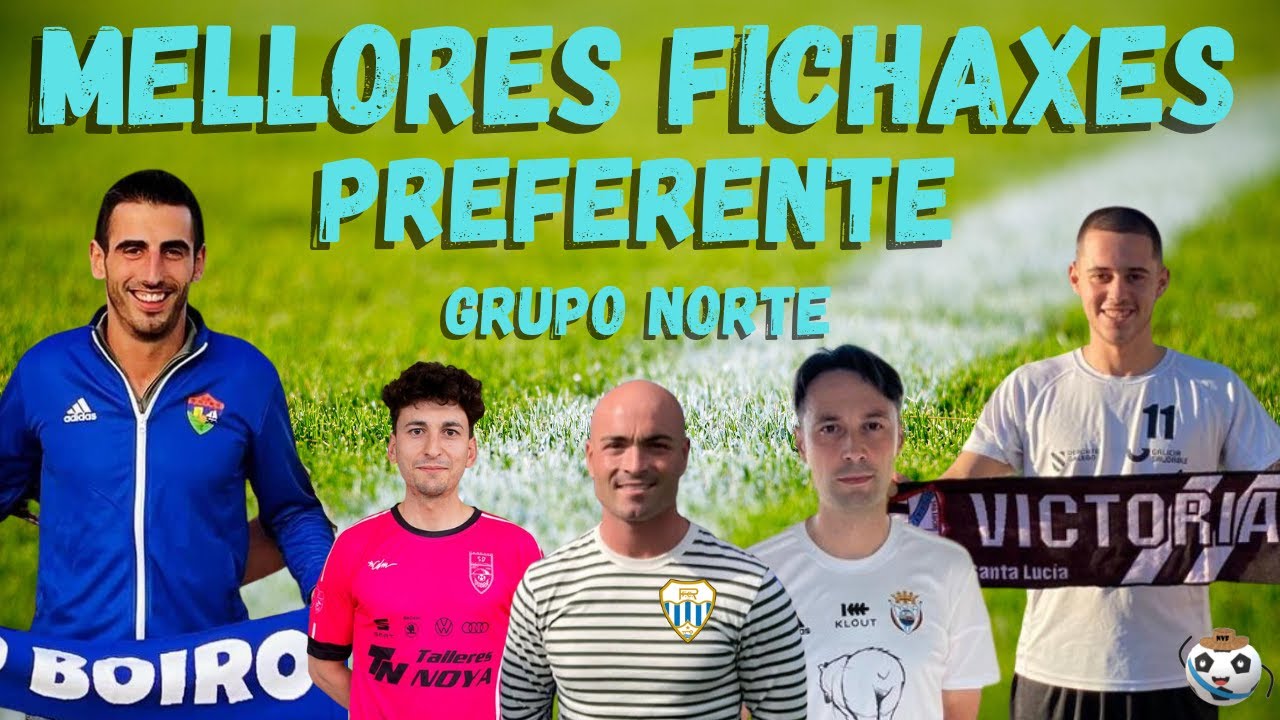 AS MELLORES FICHAXES DA PREFERENTE | Grupo Norte