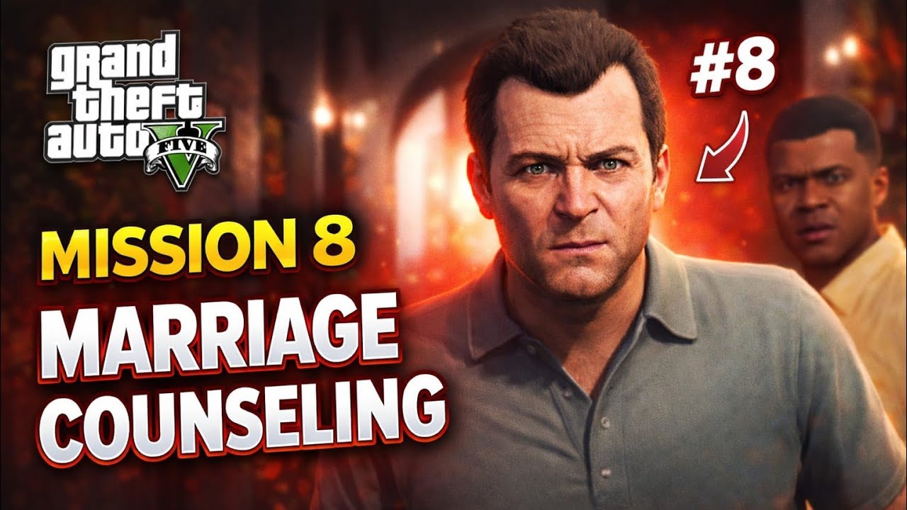 GTA 5 MISSION 8:  MARRIAGE COUNSELING | THING GOT OUT OF CONTROL! HINDI GAMEPLAY