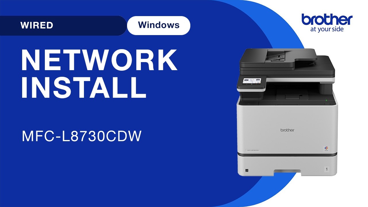 Install MFCL8730CDW on a wired network - Windows