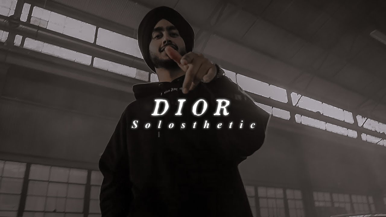 Dior - Shubh | Slowed + Reverb | 𝐒𝐨𝐥𝐨𝐬𝐭𝐡𝐞𝐭𝐢𝐜
