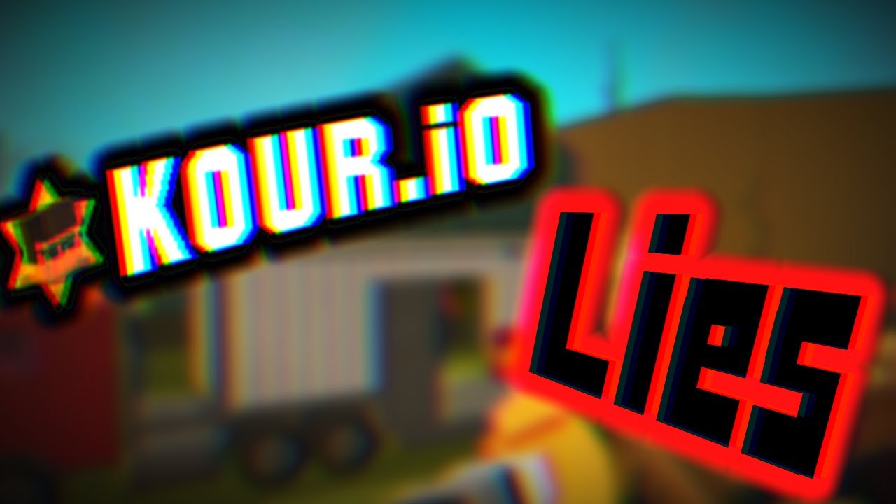 Kour.io Is LYING To You...