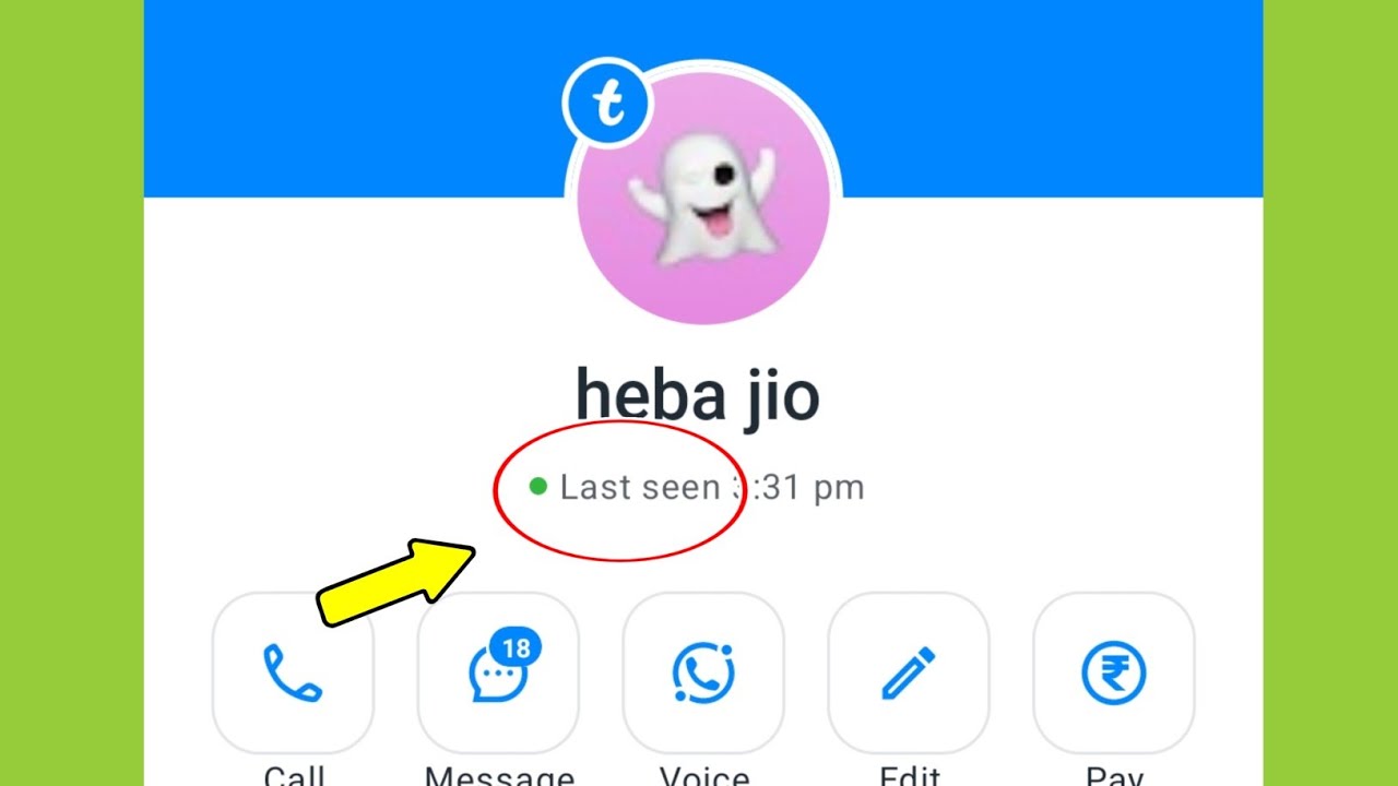 What is last seen/green dot on Truecaller me last seen kya hota hai