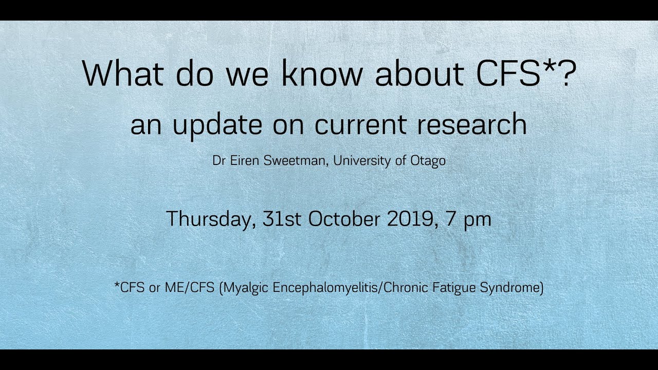 What do we know about ME/CFS* in 2019? An update on current research