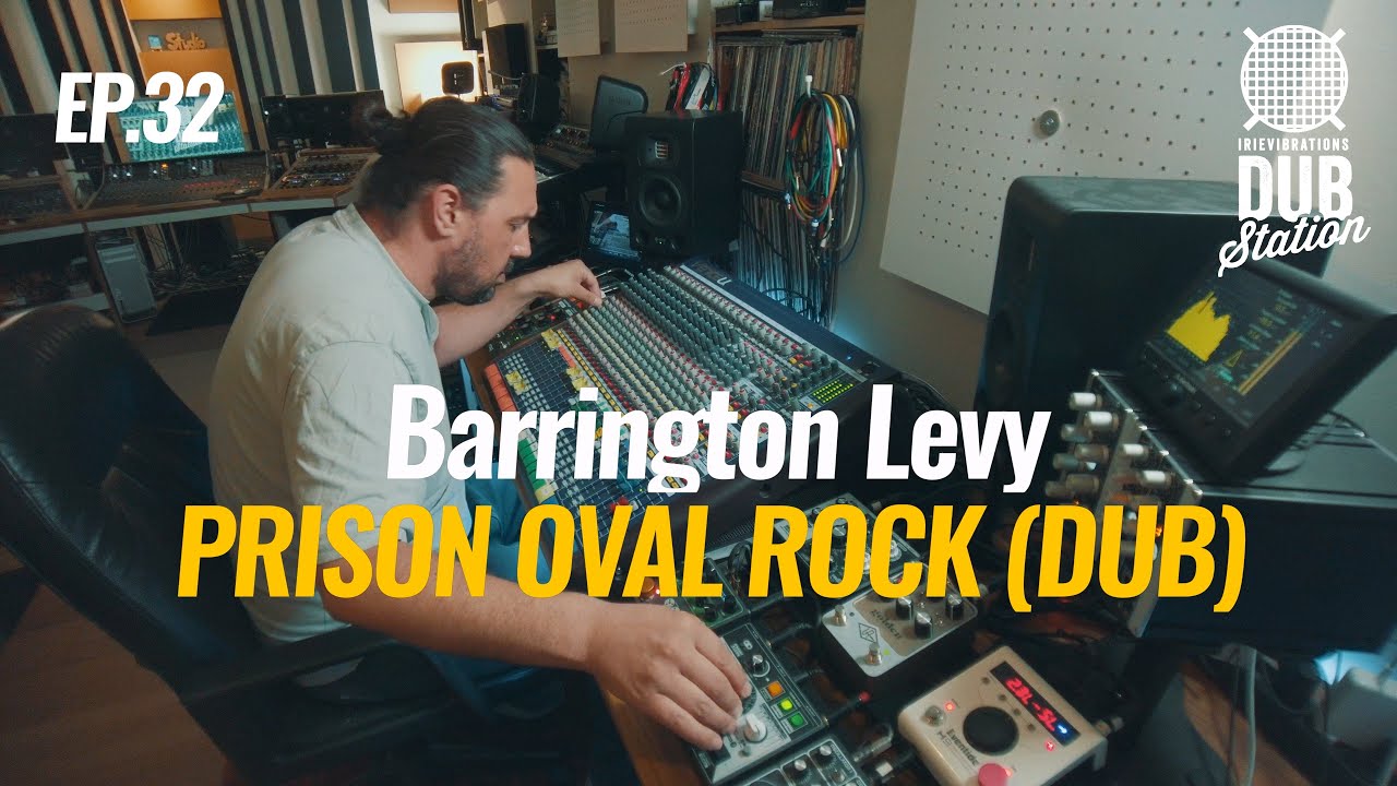 Barrington Levy - Prison Oval Rock [DUB] 🎛️ DUBSTATION | Ep.#32 