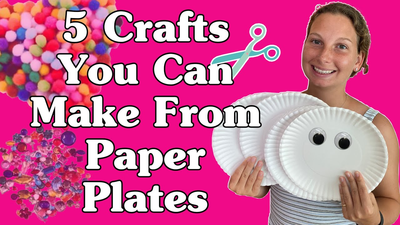 Paper Plate Crafts You Can Do While Babysitting
