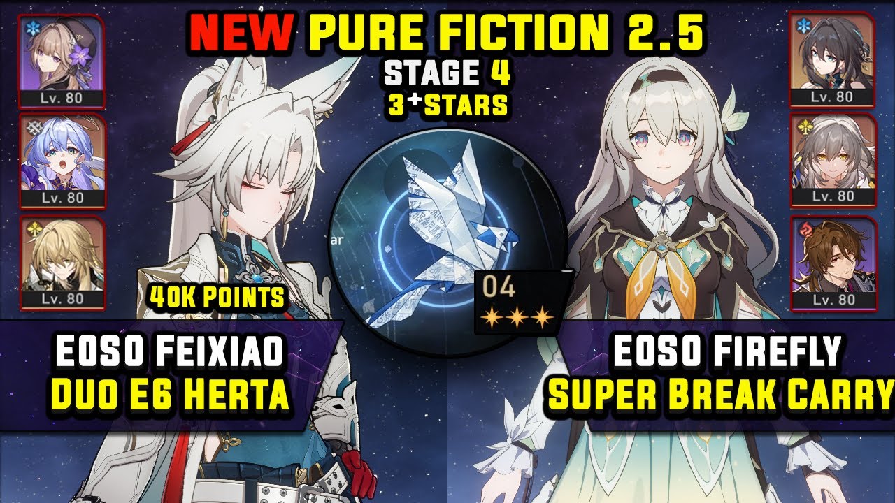 E0 Feixiao With Herta & E0 Firefly Super Break (3 Stars) NEW Pure Fiction 4 Honkai Star Rail 2.5