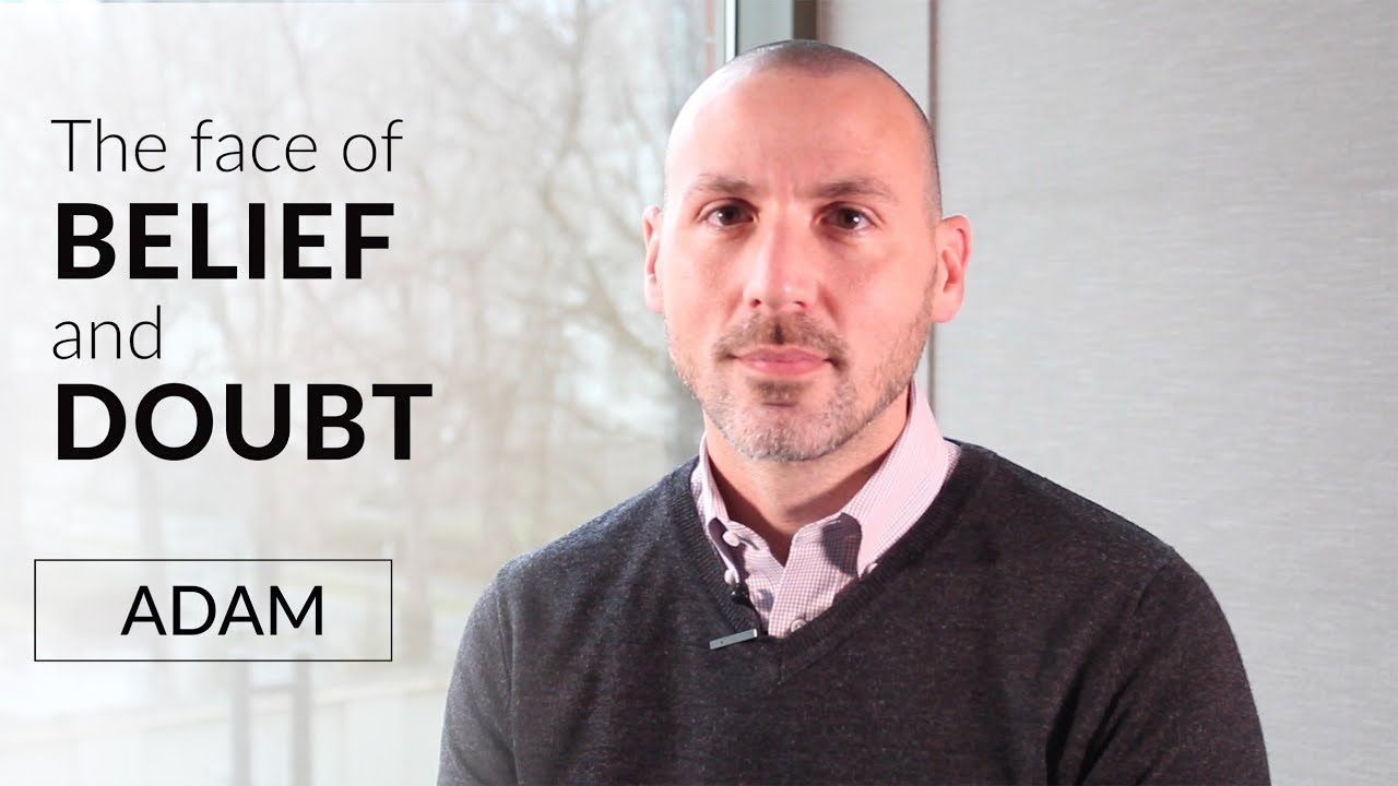 Belief & Doubt: 