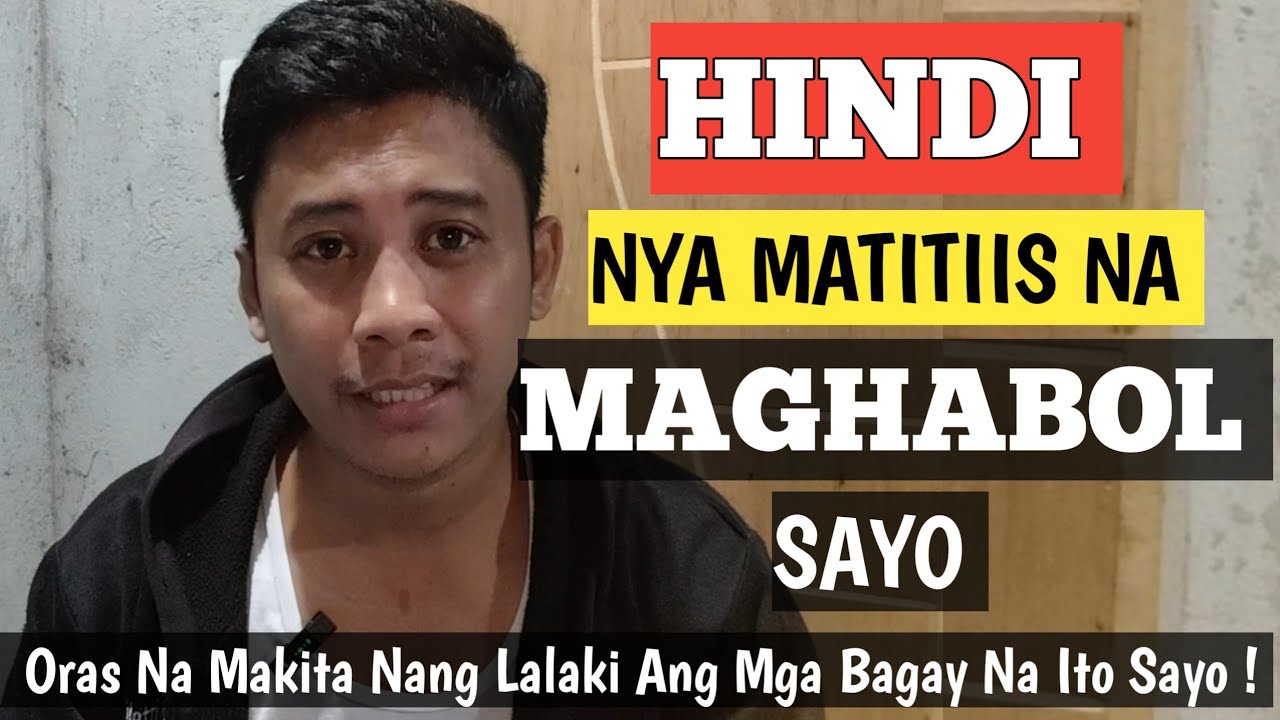 Paraan Upang Labis na Maghabol at Hindi Ka Matiis Nang Lalaki | Home of Love Advice❤️‍🩹