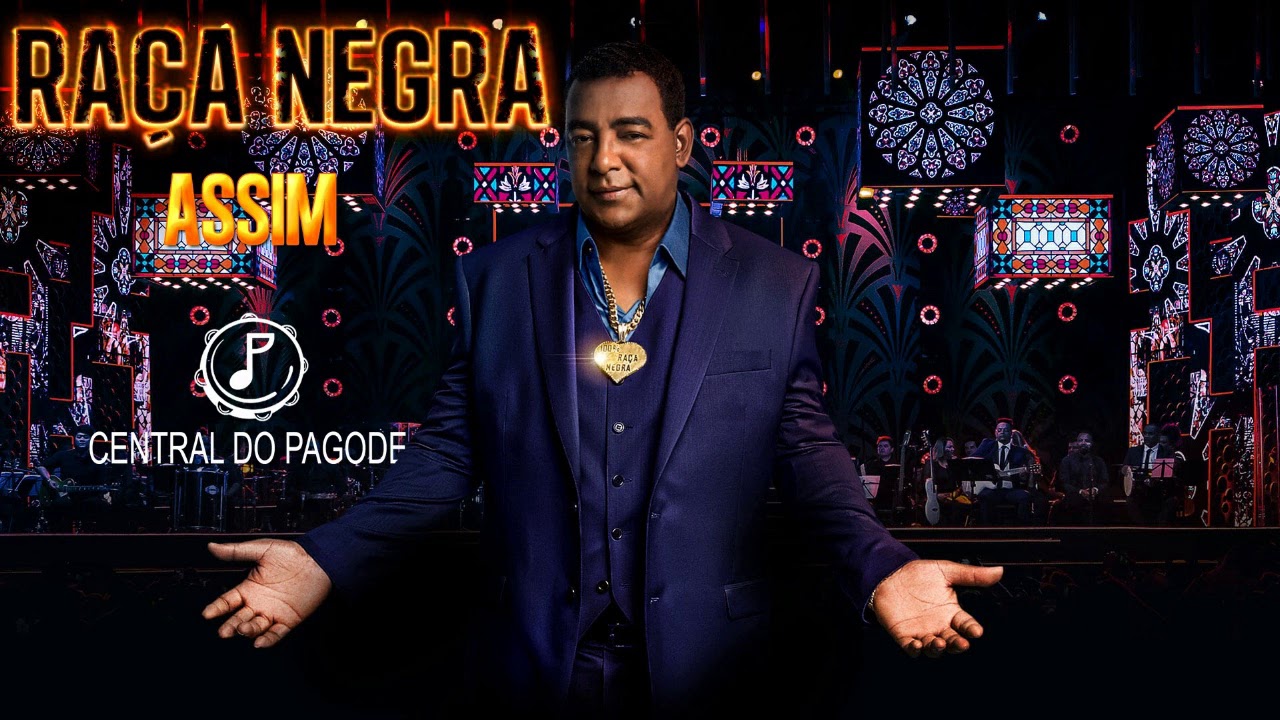 Ra&ccedil;a Negra - Assim &eacute; o Nosso Amor