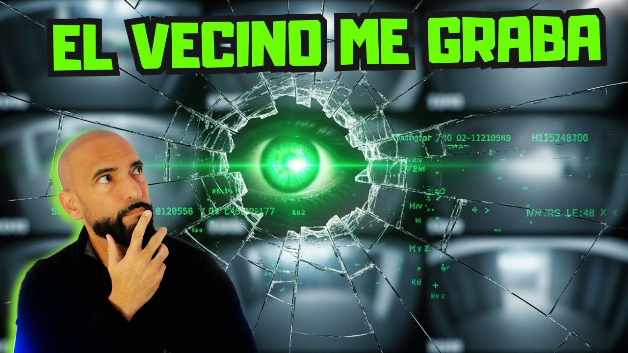 ¿Cámaras de vigilancia en casa? (puede meterte en problemas).