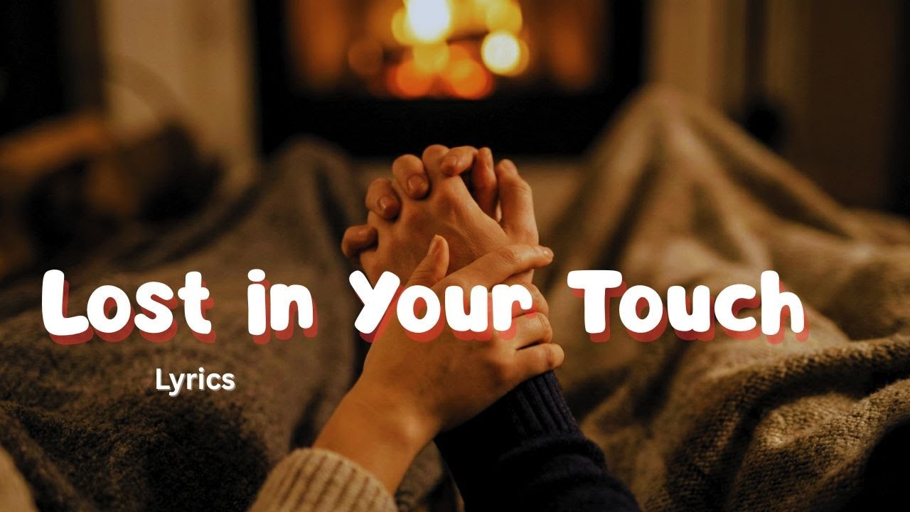 💞 Lost in Your Touch (Lyrics) | The Frikson Music | Romantic Lyric Song 2025 🎶
