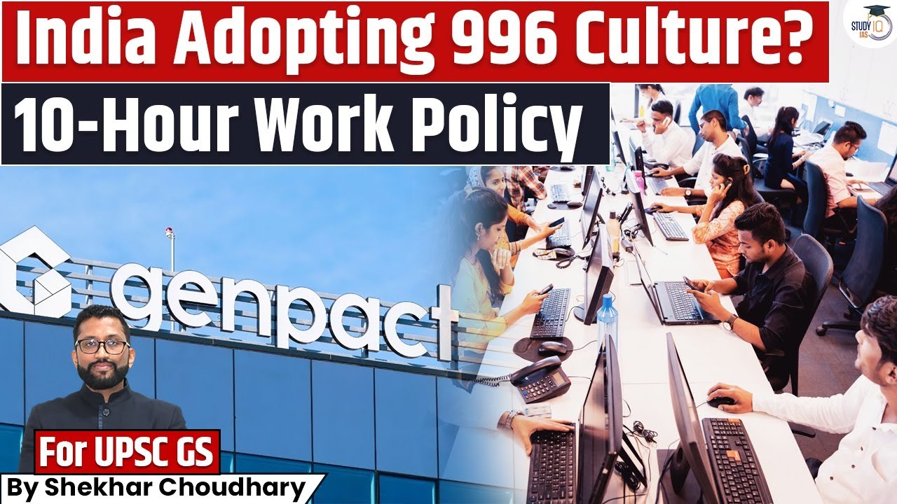 India Embracing 996 Culture? Inside the Proposed 10‑Hour Work Policy | Work‑Life Balance Debate
