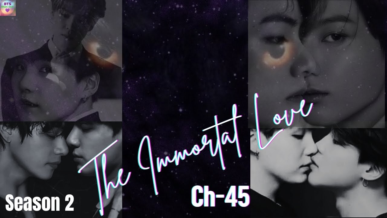 The Immortal Love. S2. Ch-45. #btsff #btshindidubbed #taekook #yoonmin #namjin #theimmortallove 