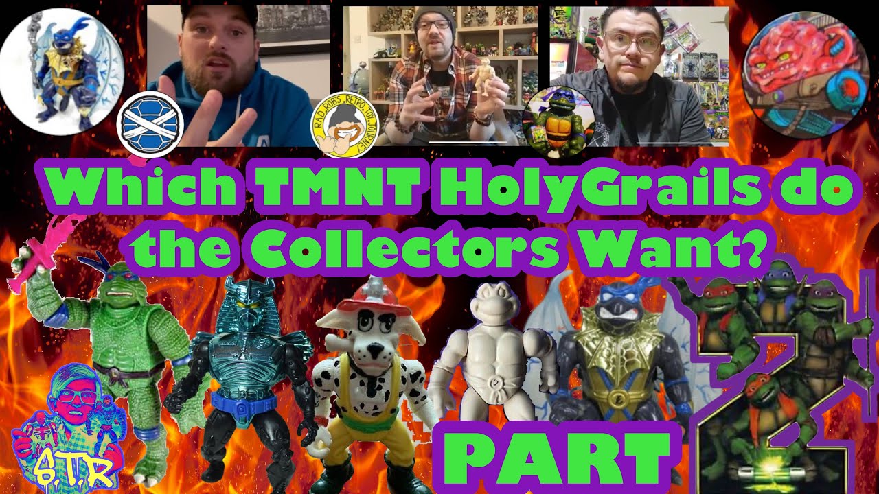 Which TMNT Holy Grails Do the Collectors Want? PART 2
