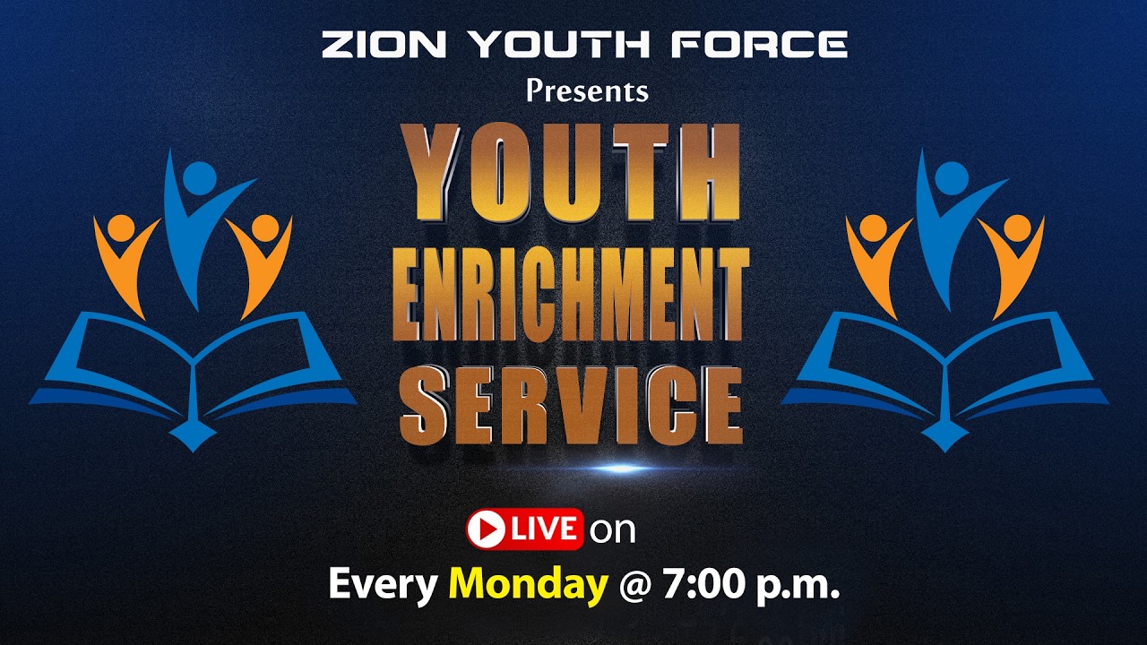 Live | Youth Enrichment Service | ZION AG Church | 16-02-2026