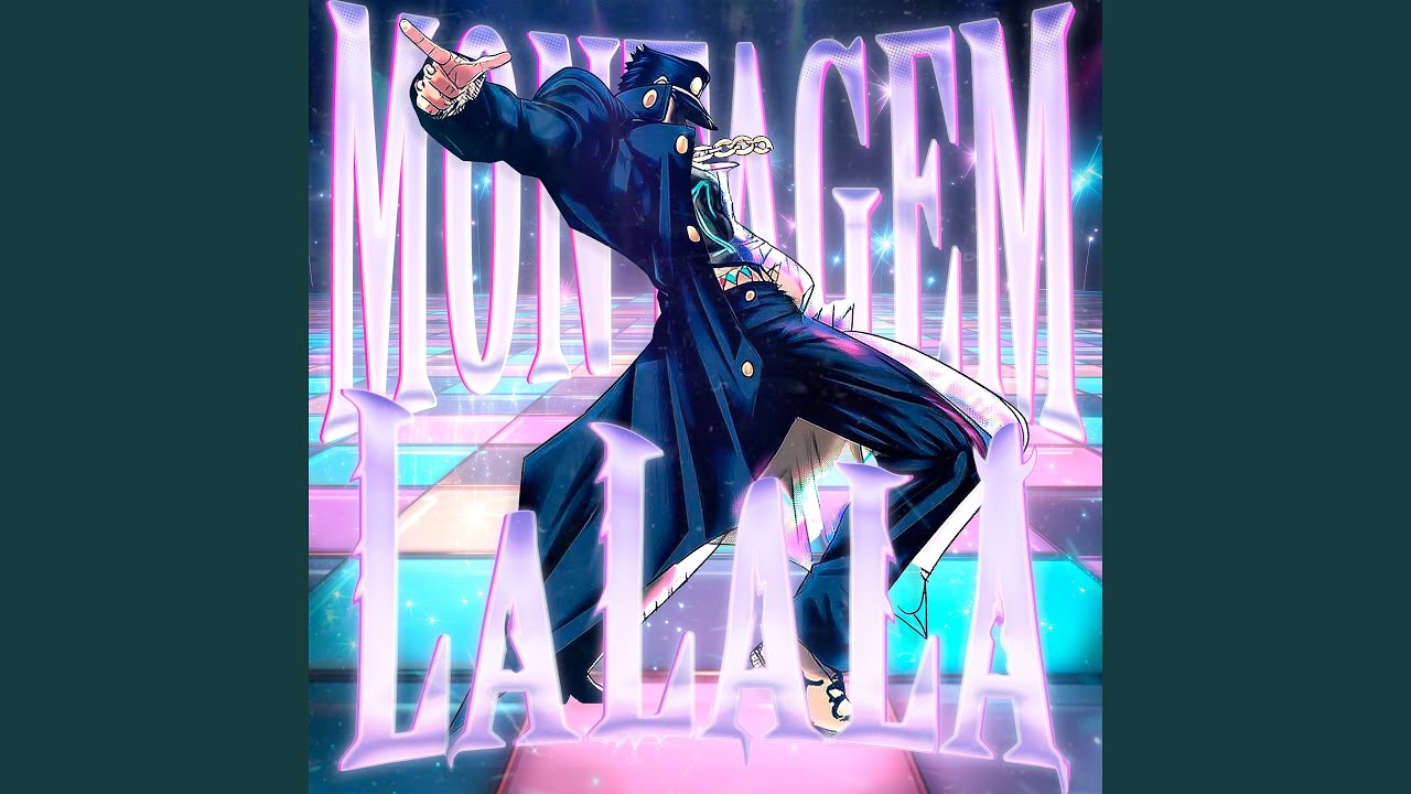 MONTAGEM LALALA
