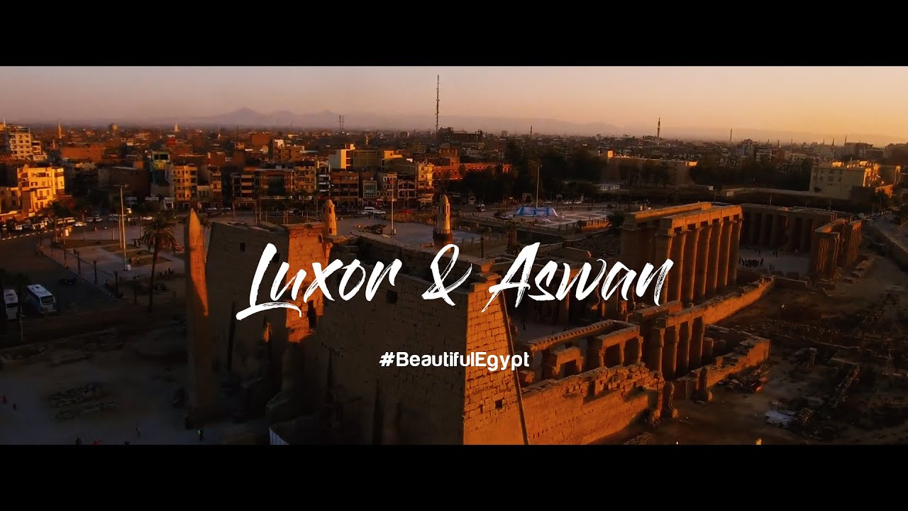 #BeautifulEgypt Luxor & Aswan