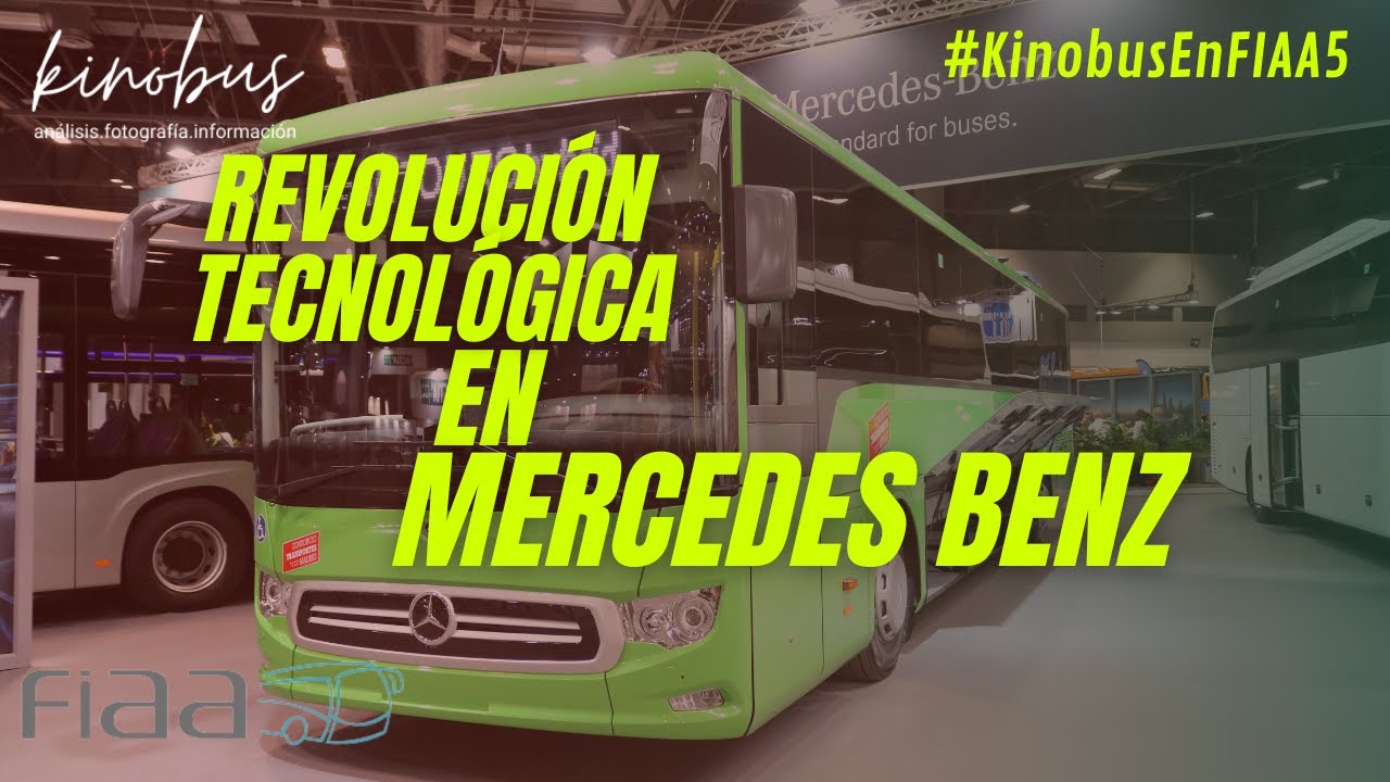 🚍 MERCEDES BENZ muestra en la FIAA 2022 el e- Citaro, Intouro HYBRID y Tourismo | #KinobusEnFIAA5