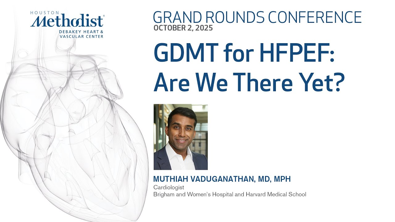 GDMT for HFPEF: Are We There Yet? (Dr. Muthiah Vaduganathan)