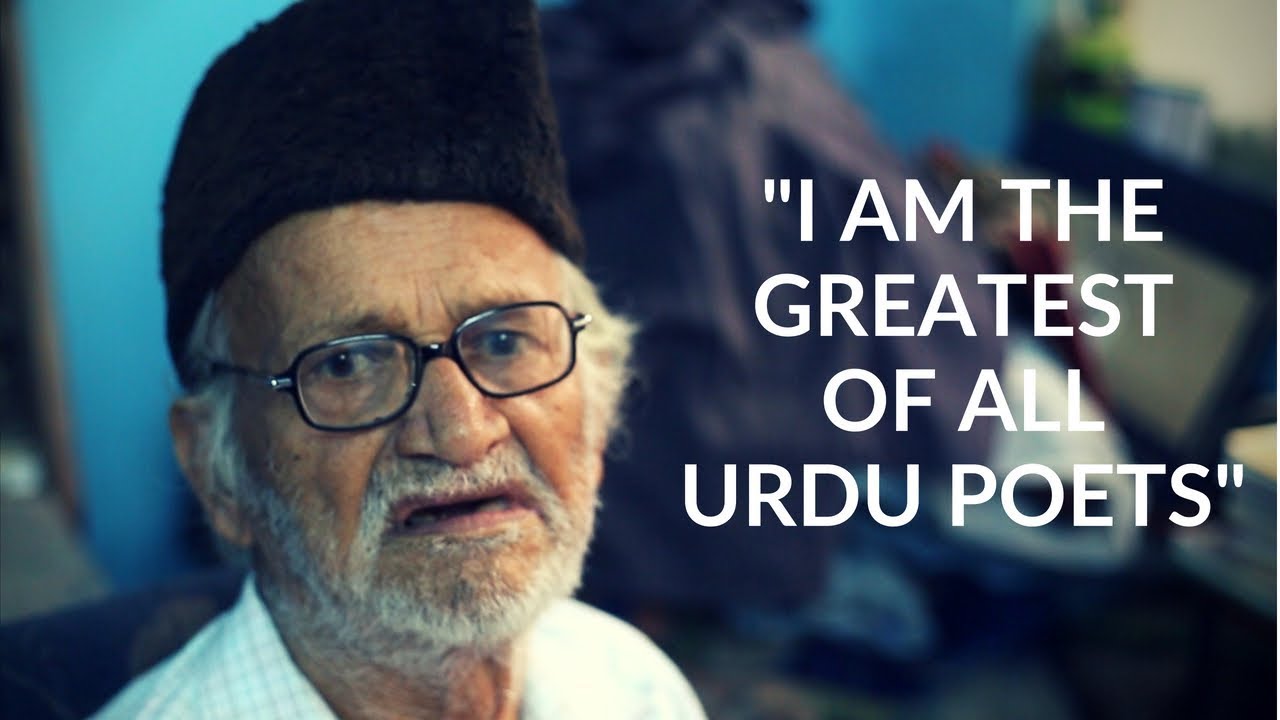 “I Am The Greatest Of All Urdu Poets”